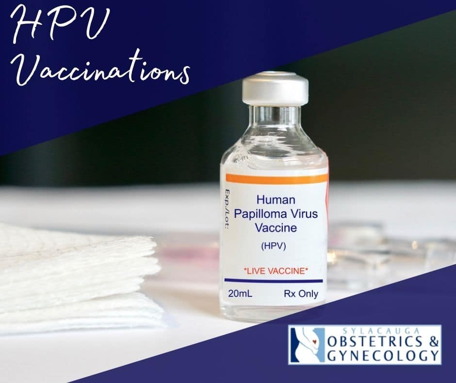 HPV Vaccinations from Sylacauga OB-GYN