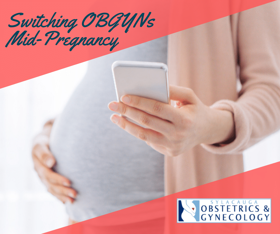 switching OBGYNs mid-pregnancy