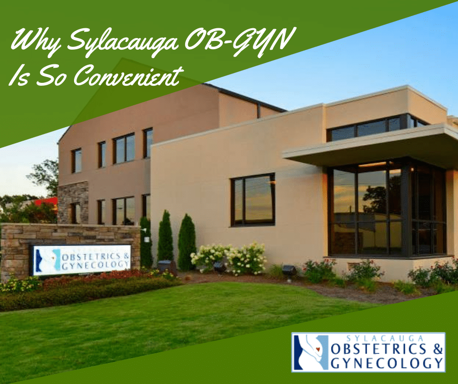 Sylacauga OB-GYN convenient